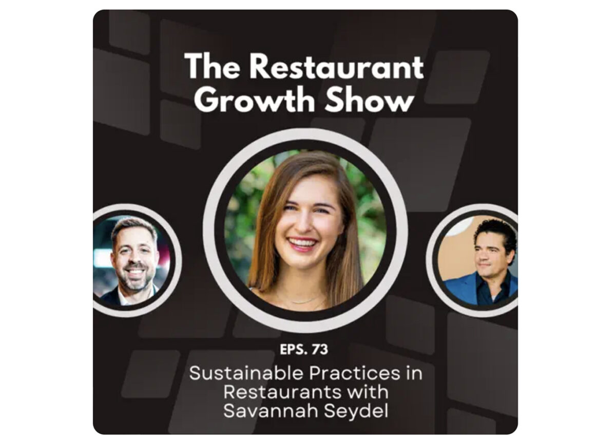 Sustainable Practices in Restaurants with Savannah Seydel